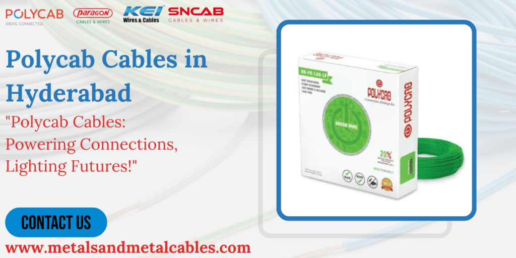 Polycab Cables in Hyderabad